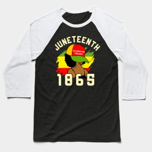 Juneteenth Girl Celebrating Freedom 1865 Baseball T-Shirt